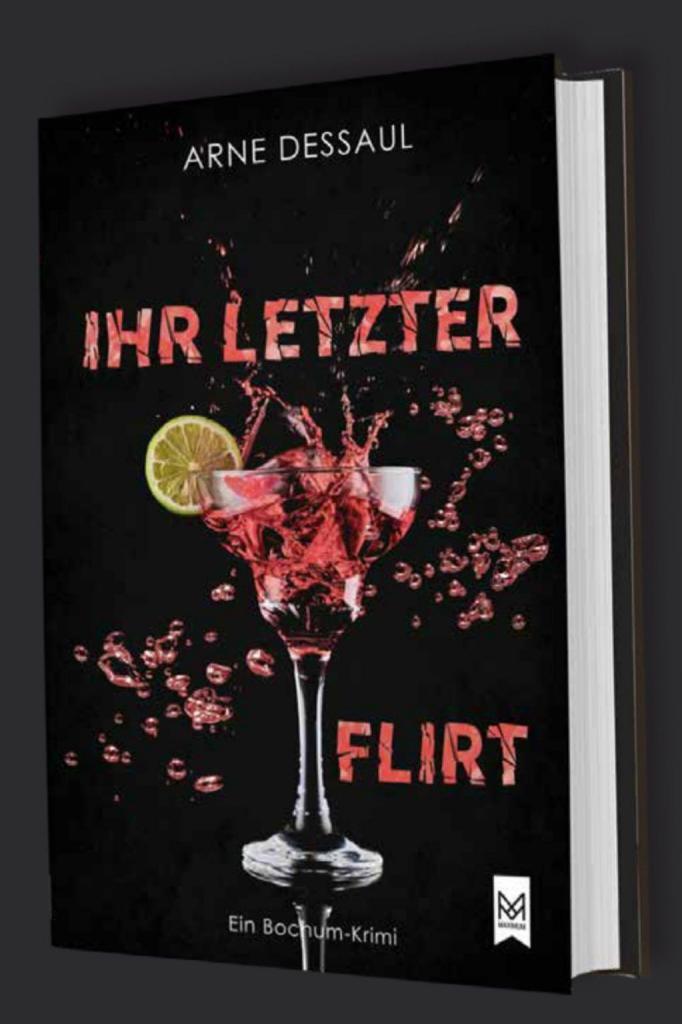 Arne Dessaul: -Ihr letzter Flirt